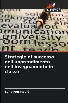 Strategie di successo dell'apprendimento nell'insegnamento in classe