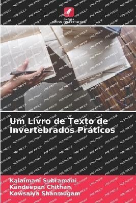 Um Livro de Texto de Invertebrados Práticos By Subramani (Paperback)