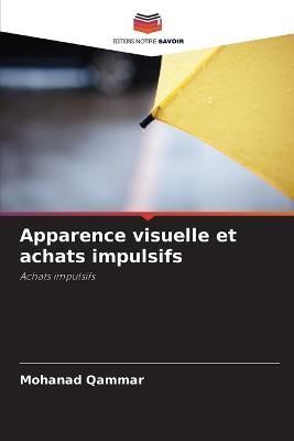 Apparence visuelle et achats impulsifs By Qammar 9786205678350