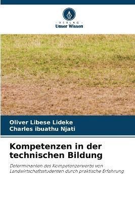 Kompetenzen in der technischen Bildung By Lideke 9786205712597
