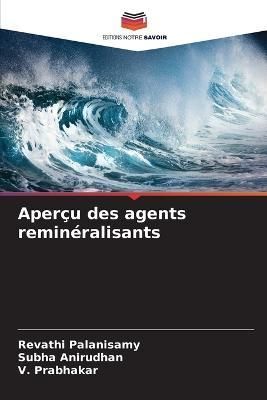 Aperçu des agents reminéralisants By Palanisamy 9786205741474