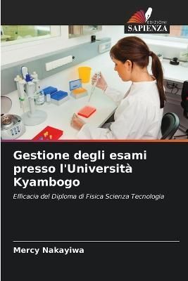 Gestione degli esami presso l'Università Kyambogo By Nakayiwa
