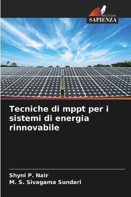 Tecniche di mppt per i sistemi di energia rinnovabile By P Nair
