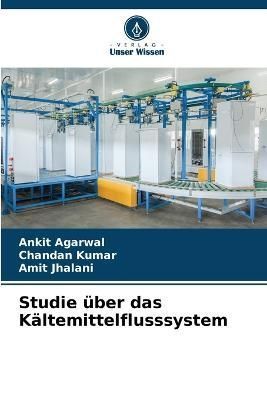 Studie über das Kältemittelflusssystem By Agarwal 9786205806388