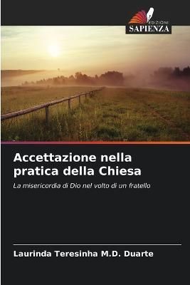Accettazione nella pratica della Chiesa By Duarte 9786205826522