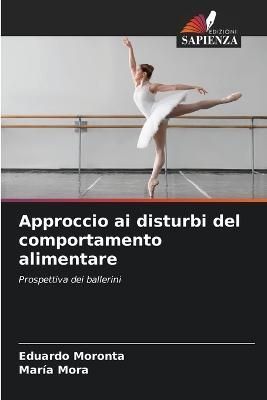 Approccio ai disturbi del comportamento alimentare By Moronta