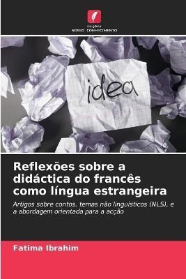 Reflexões sobre a didáctica do francês como língua estrangeira