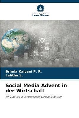 Social Media Advent in der Wirtschaft By P R 9786205877098 (Paperback)