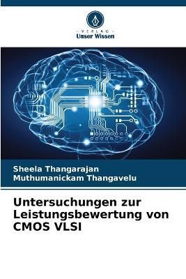 Untersuchungen zur Leistungsbewertung von CMOS VLSI By Thangarajan