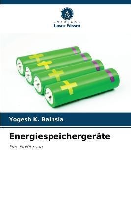 Energiespeichergeräte By Bainsla 9786205908099 (Paperback)