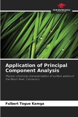 Application of Principal Component Analysis By Togue Kamga (Paperback)