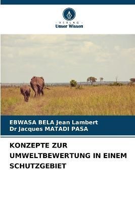 Konzepte Zur Umweltbewertung in Einem Schutzgebiet By Jean Lambert
