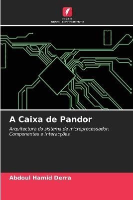 Caixa de Pandor By Derra 9786205920046 (Paperback)