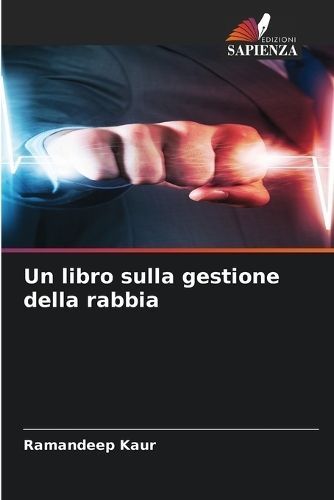 libro sulla gestione della rabbia By Kaur 9786205927632 (Paperback)