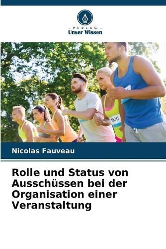 Rolle und Status von Ausschüssen bei der Organisation einer Veranstaltung