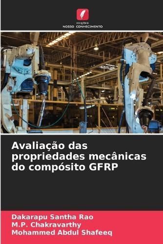 Avaliação das propriedades mecânicas do compósito GFRP (Paperback)