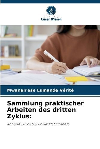 Sammlung praktischer Arbeiten des dritten Zyklus By Vérité