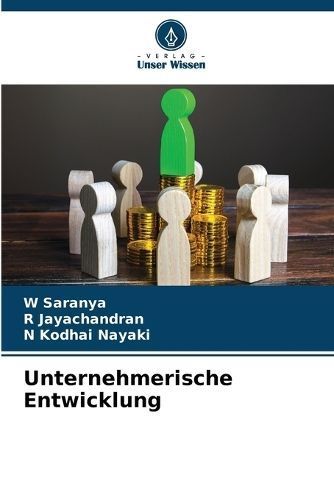 Unternehmerische Entwicklung By Saranya 9786205989890 (Paperback)