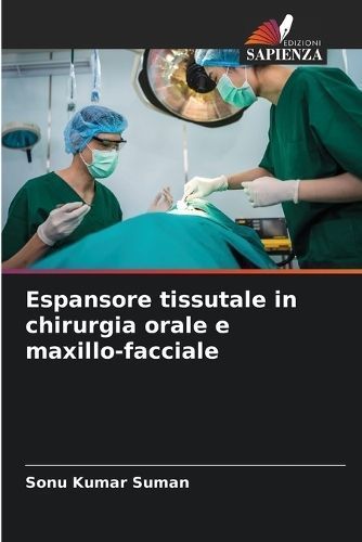 Espansore tissutale in chirurgia orale e maxillo-facciale By Suman