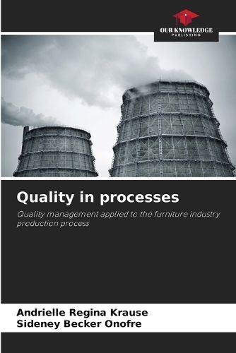 Quality in processes By Krause 9786205997499 (Paperback)