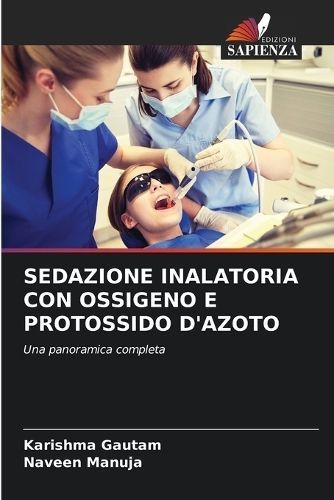 Sedazione Inalatoria Con Ossigeno E Protossido d'Azoto By Gautam