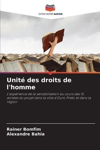 Unité des droits de l'homme By Bomfim 9786206014096 (Paperback)