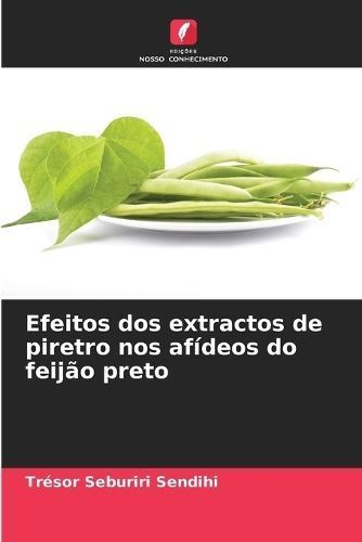 Efeitos dos extractos de piretro nos afídeos do feijão preto