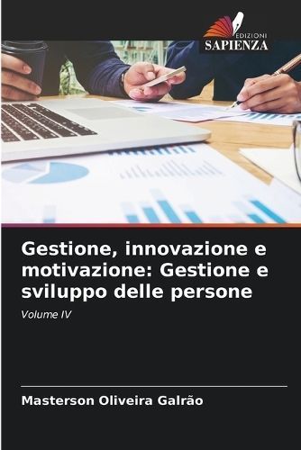 Gestione, innovazione e motivazione By Oliveira Galrão 9786206021988