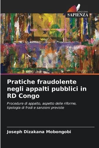 Pratiche fraudolente negli appalti pubblici in RD Congo 9786206024149