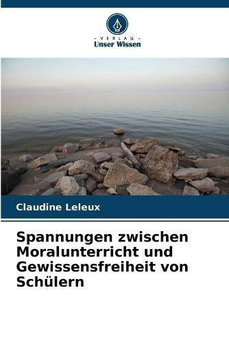 Spannungen Zwischen Moralunterricht Und Gewissensfreiheit Von Schülern