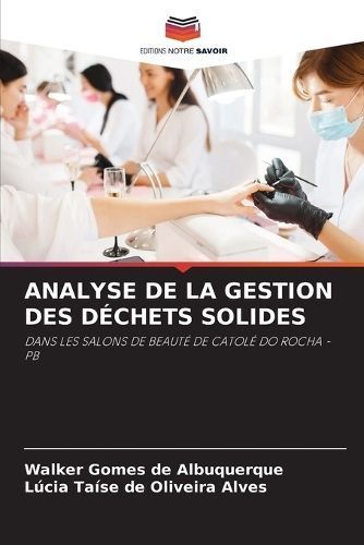 Analyse de la Gestion Des Déchets Solides By Gomes de Albuquerque