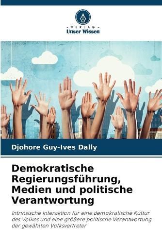 Demokratische Regierungsführung, Medien und politische Verantwortung