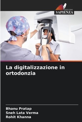 digitalizzazione in ortodonzia By Pratap 9786206063056 (Paperback)