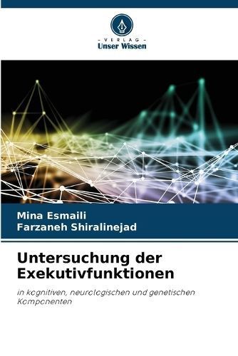 Untersuchung der Exekutivfunktionen By Esmaili 9786206075752