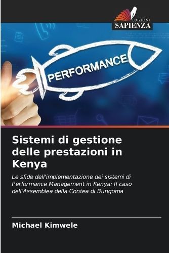 Sistemi di gestione delle prestazioni in Kenya By Kimwele (Paperback)