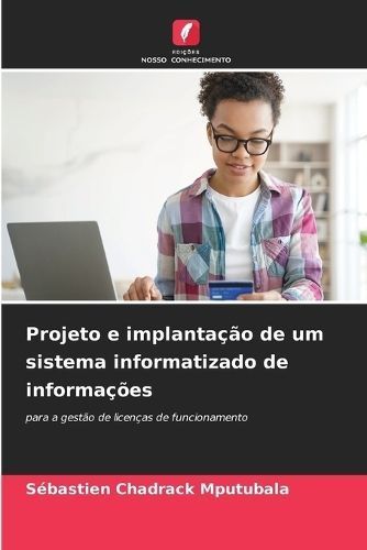 Projeto e implantação de um sistema informatizado de informações