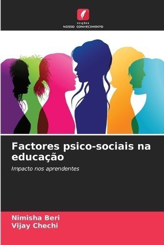 Factores psico-sociais na educação By Beri 9786206102922 (Paperback)