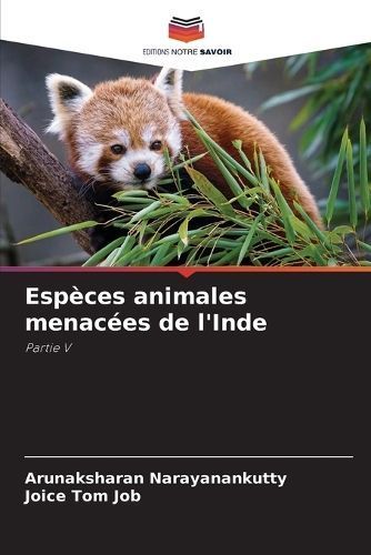 Espèces animales menacées de l'Inde By Narayanankutty 9786206103028