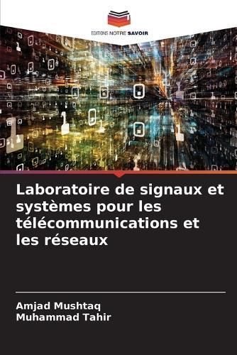 Laboratoire de signaux et systèmes pour les télécommunications et les réseaux