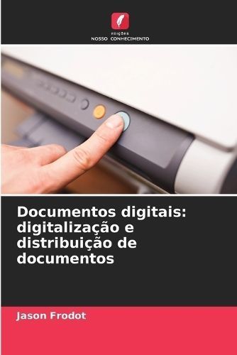 Documentos digitais By Frodot 9786206116868 (Paperback)