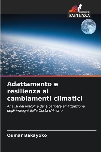 Adattamento e resilienza ai cambiamenti climatici By Bakayoko