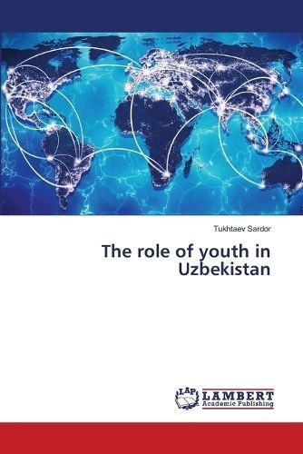 role of youth in Uzbekistan By Sardor 9786206153559 (Paperback)