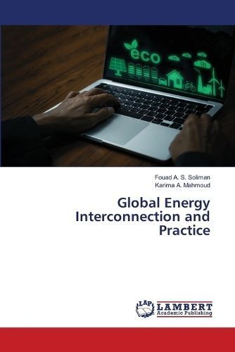 Global Energy Interconnection and Practice By Soliman 9786206155089