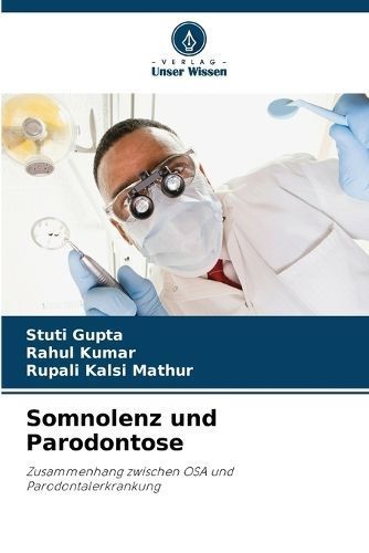 Somnolenz und Parodontose By Gupta 9786206186168 (Paperback)