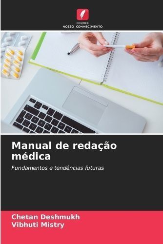 Manual de redação médica By Deshmukh 9786206188049 (Paperback)