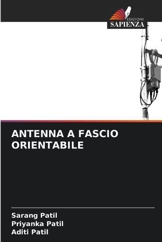 Antenna a Fascio Orientabile By Patil 9786206204787 (Paperback)