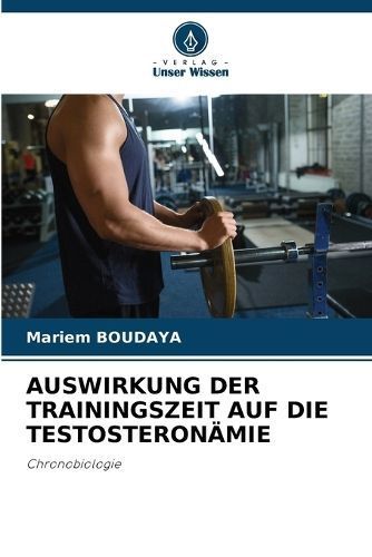 Auswirkung Der Trainingszeit Auf Die Testosteronämie By Boudaya