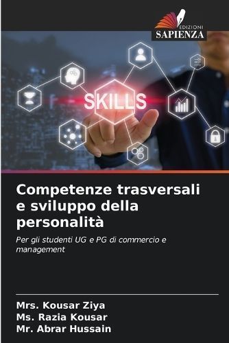 Competenze trasversali e sviluppo della personalità By Ziya