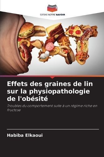 Effets des graines de lin sur la physiopathologie de l'obésité