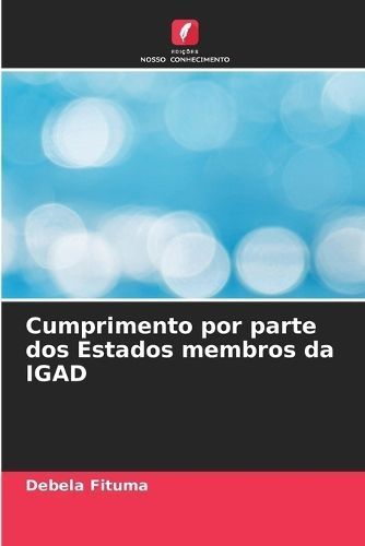 Cumprimento por parte dos Estados membros da IGAD By Fituma